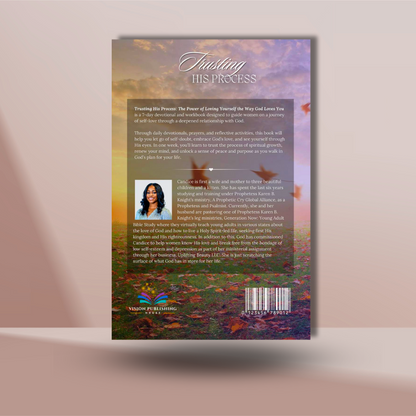 Trusting His Process: The Power of Loving Yourself the Way God Loves You Women's Devotional